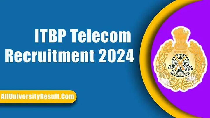 ITBP Telecom Recruitment 2024